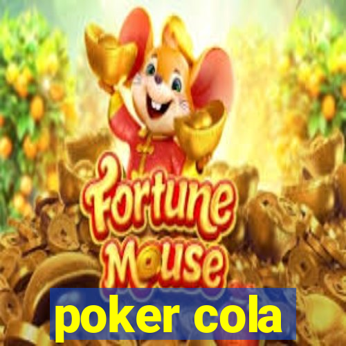 poker cola